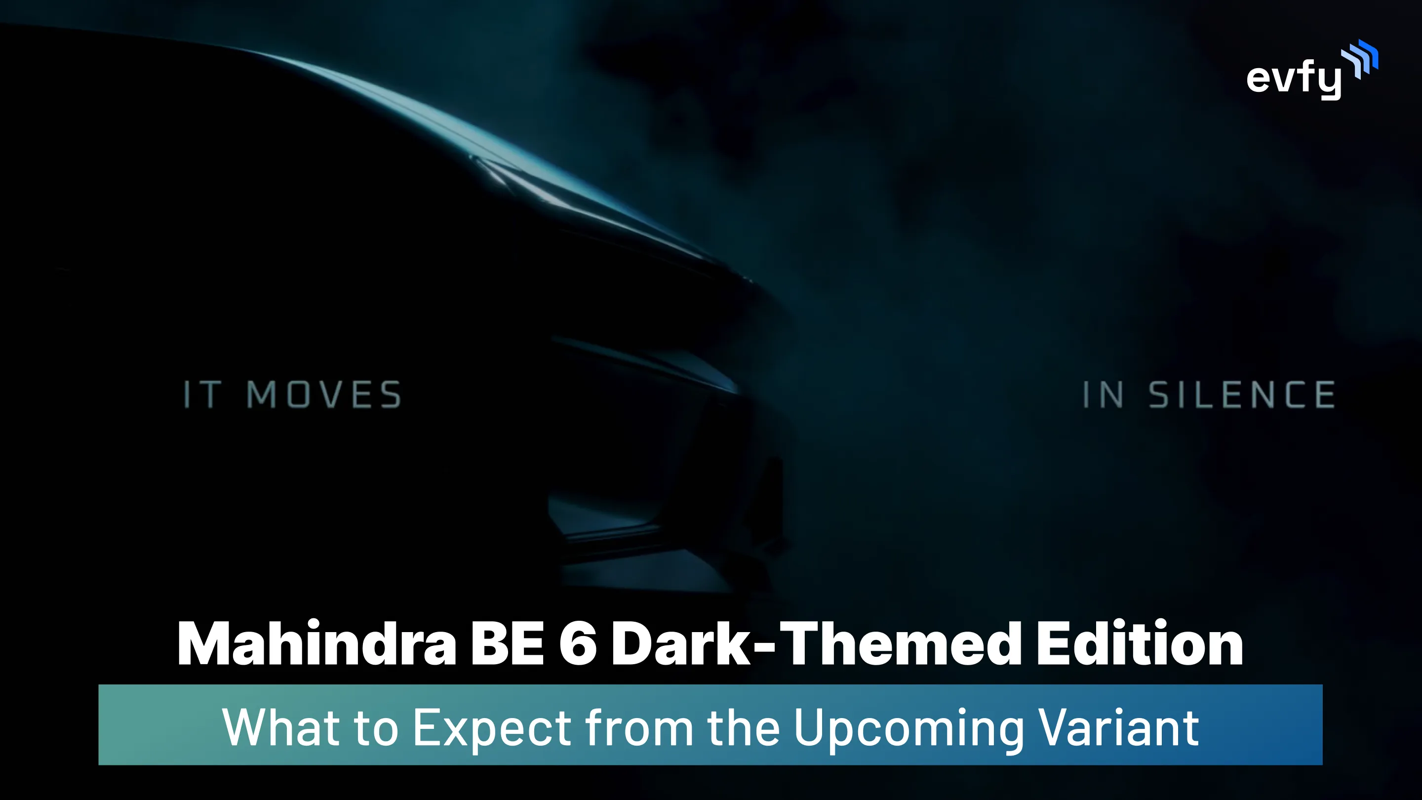Mahindra BE 6 Dark-Themed Edition: What to Expect from the Upcoming Variant